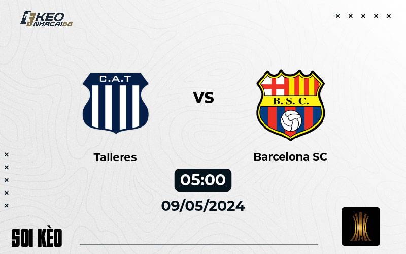 Soi kèo Talleres vs Barcelona SC 5h00 ngày 9/5/2024